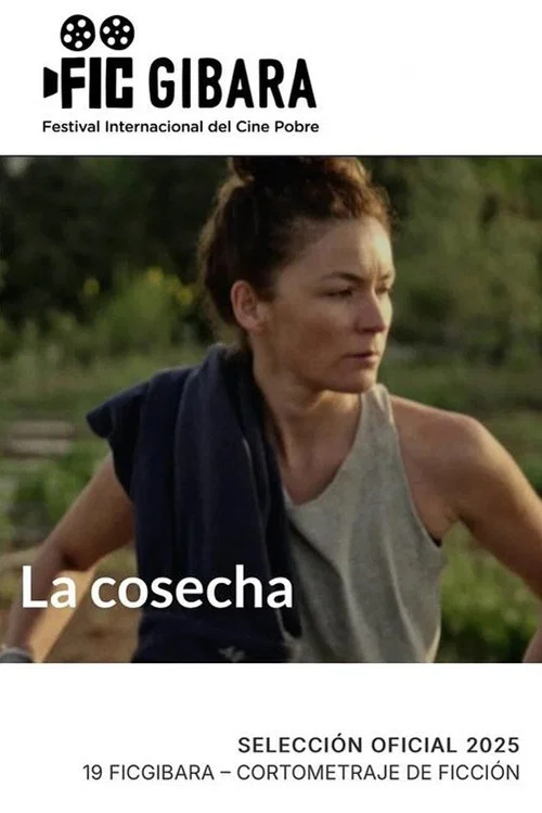 La cosecha постер
