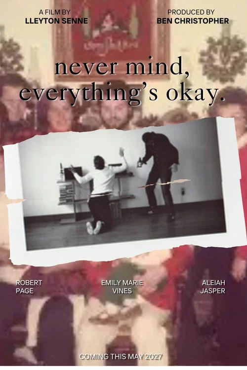 never mind, everything's okay. постер