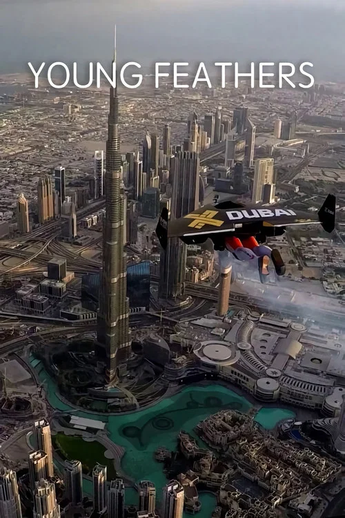 Jetman Dubai : Young Feathers постер