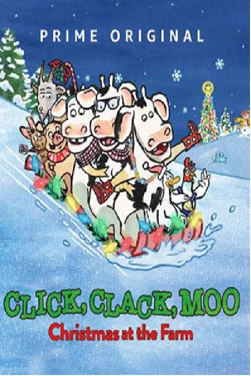 Click, Clack, Moo: Christmas at the Farm постер