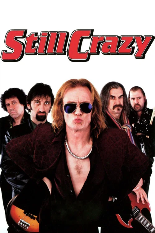 Still Crazy постер