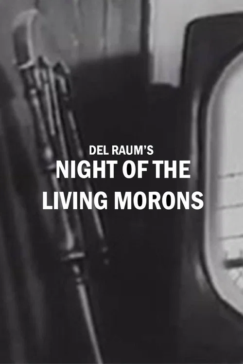 Night of the Living Morons постер