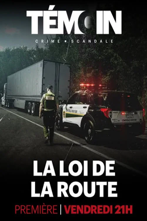 La loi de la route постер