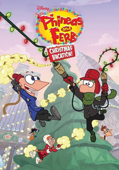 Phineas and Ferb Christmas Vacation! постер