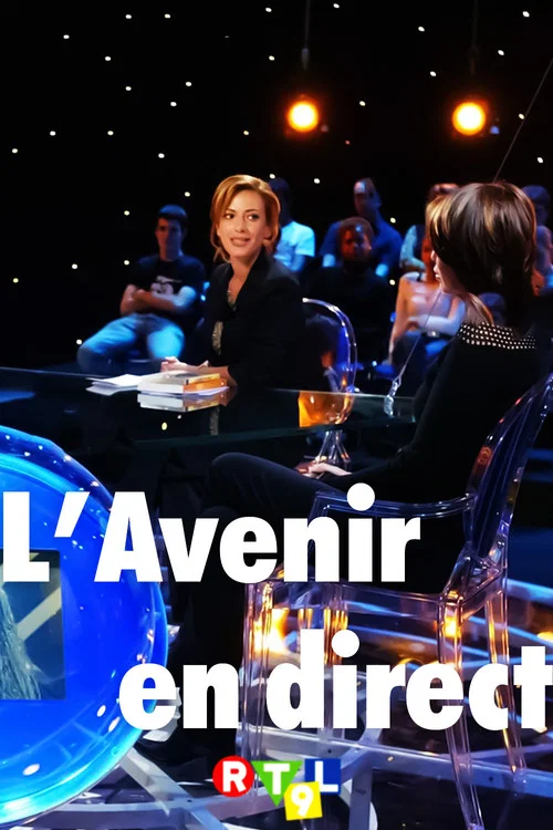 L'Avenir en direct постер