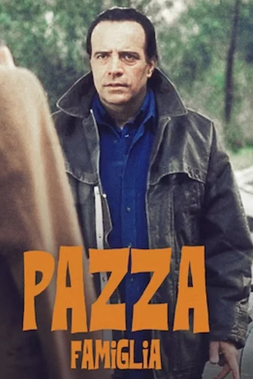 Pazza Famiglia постер