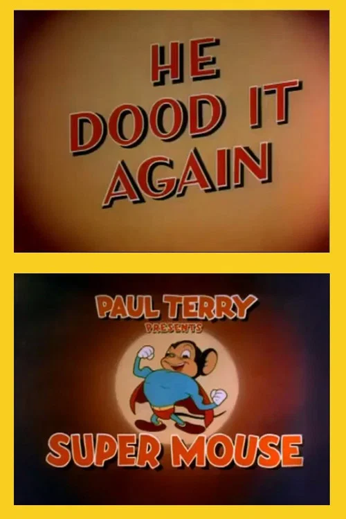 He Dood It Again постер