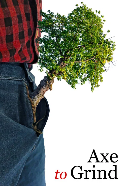 Axe to Grind постер