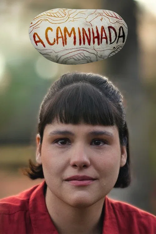 A Caminhada постер