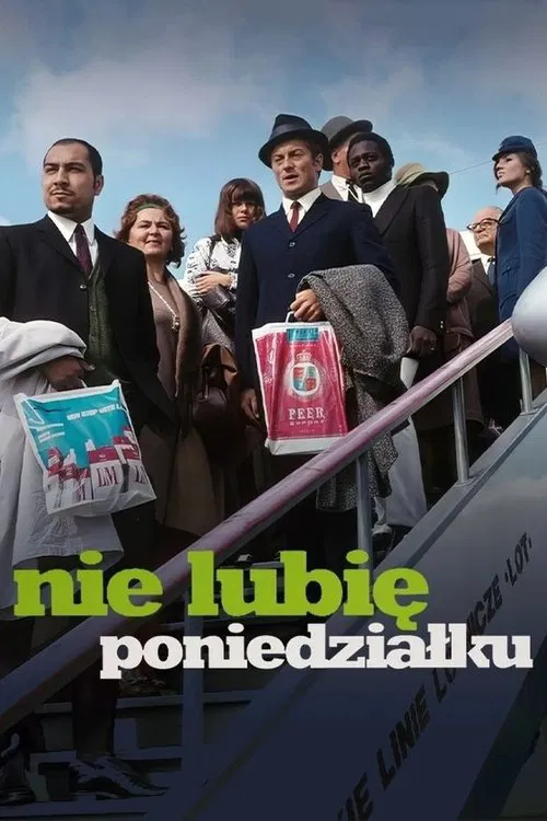Nie lubię poniedziałku постер