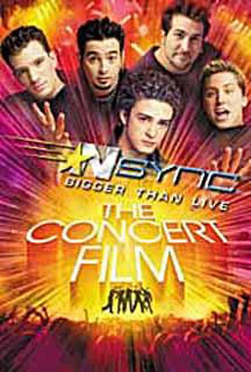 'N Sync: Bigger Than Live постер