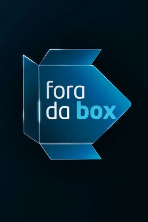 Fora da Box постер