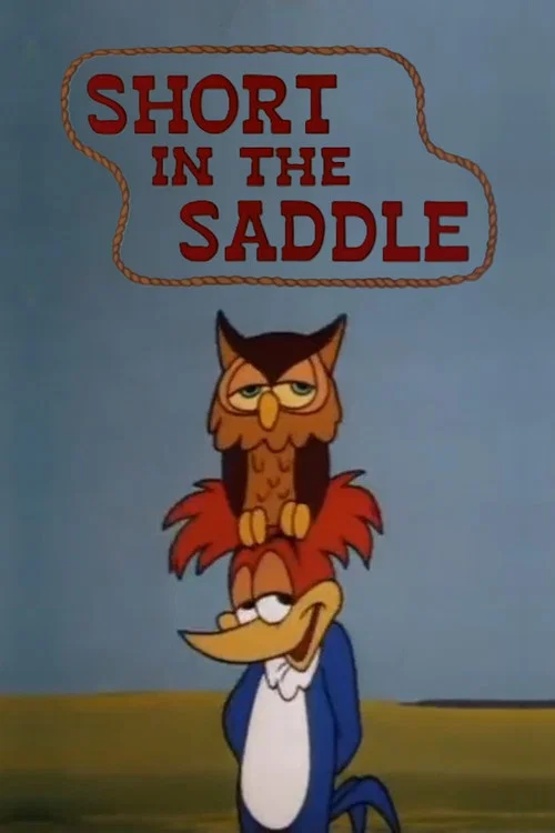 Short in the Saddle постер