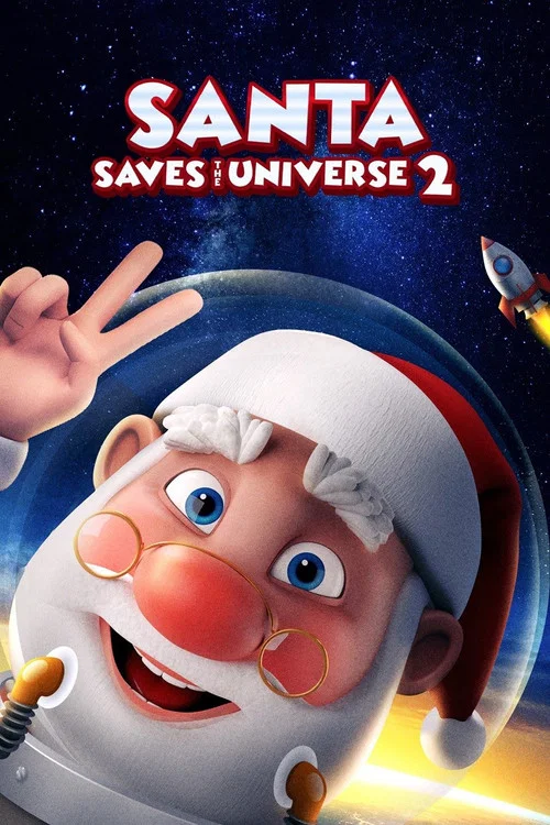 Santa Saves the Universe 2 постер