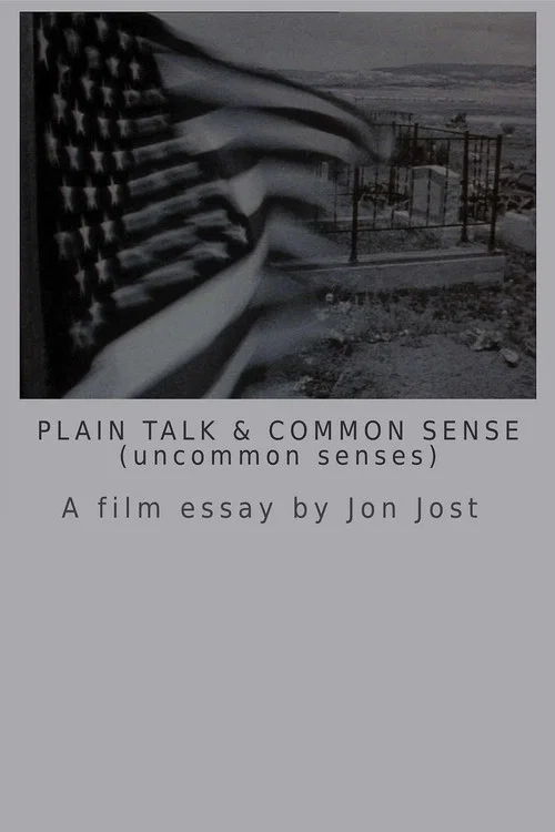 Plain Talk and Common Sense (uncommon senses) постер