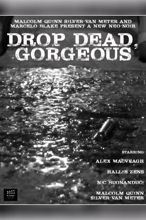 Drop Dead, Gorgeous постер