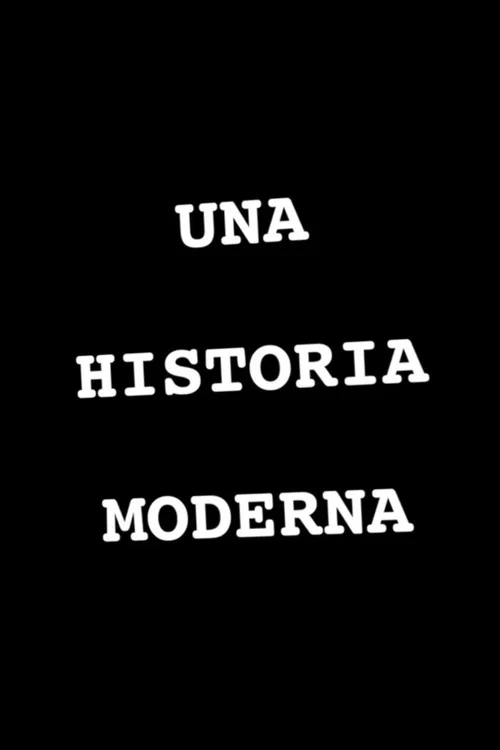 Una Historia Moderna постер