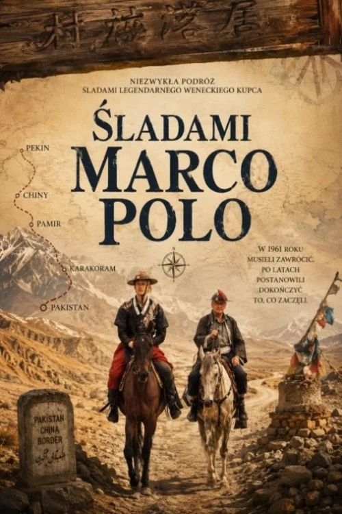 In The Footsteps Of Marco Polo постер