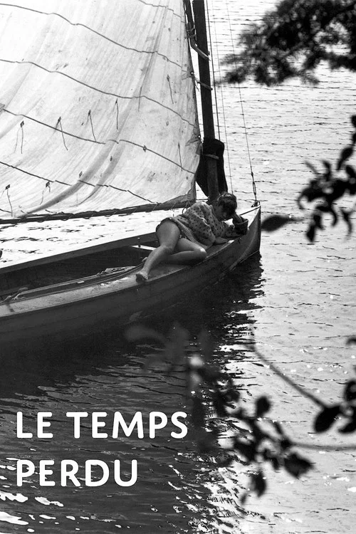 Le temps perdu постер
