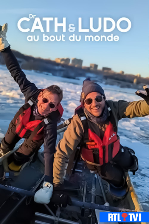 Dr Cath & Ludo au bout du monde постер