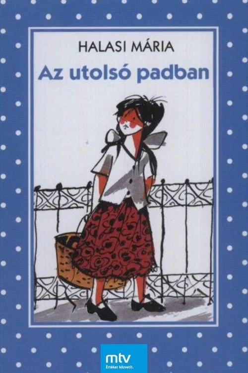 Utolsó padban постер