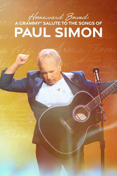 Homeward Bound: A Grammy Salute to the Songs of Paul Simon постер