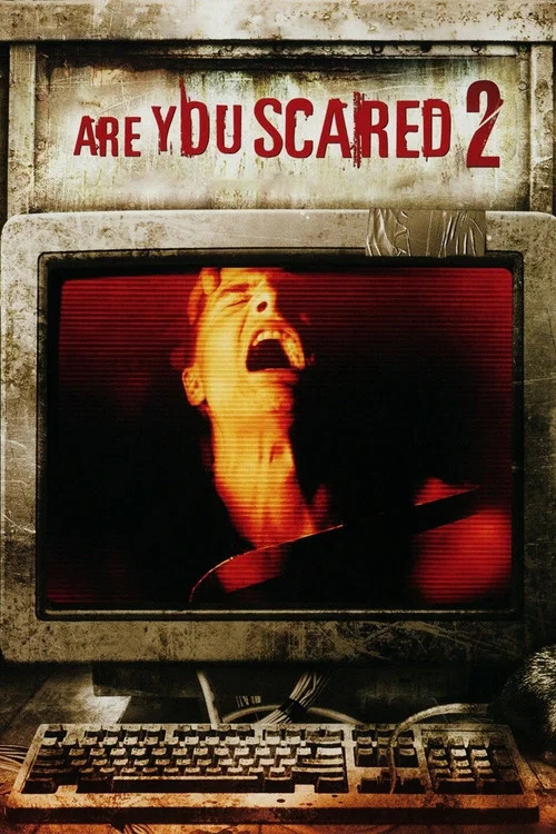 Are You Scared 2 постер