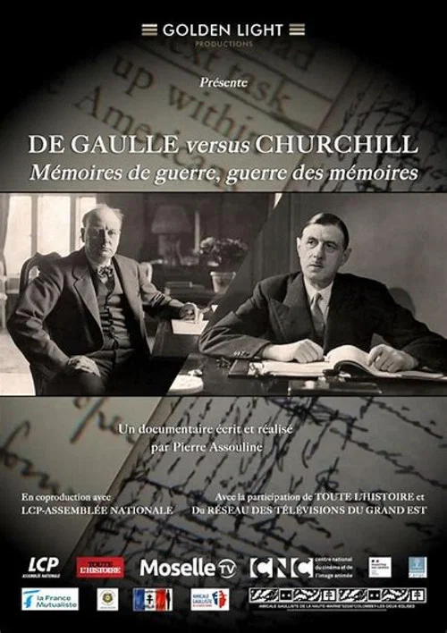 De Gaulle versus Churchill : mémoires de guerre, guerre des mémoires постер