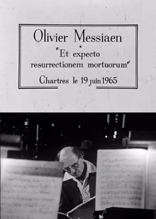 Les grandes répétitions: Et expecto resurrectionem mortuorum постер