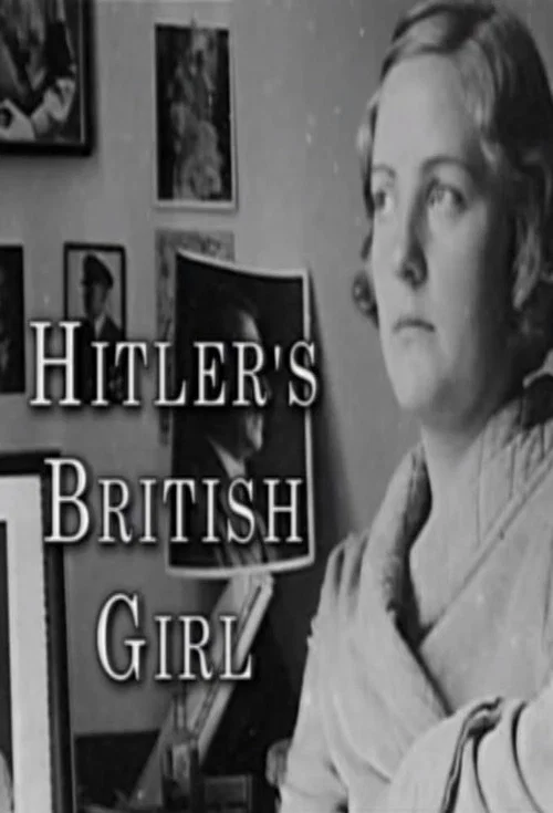 Hitler's British Girl постер