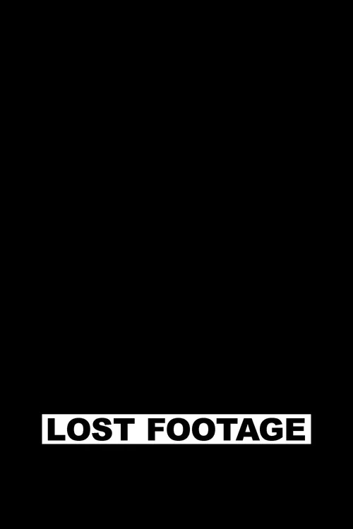 Lost Footage постер
