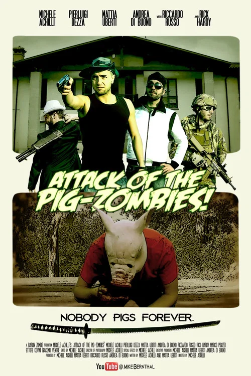 Attack of the Pig-Zombies! постер