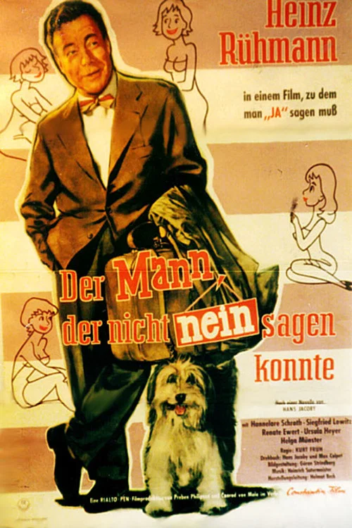 Der Mann, der nicht nein sagen konnte постер