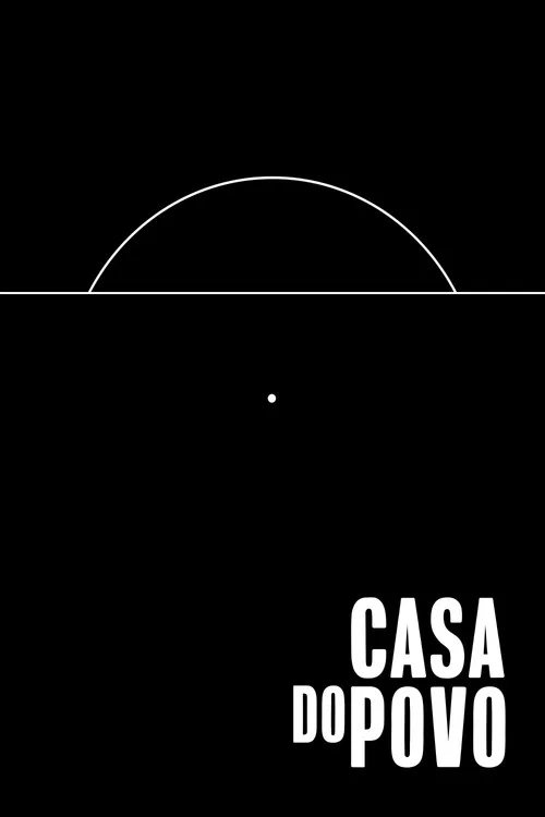 Casa do Povo постер