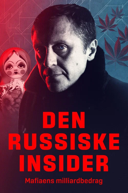 Den russiske insider - Mafiaens milliardbedrag постер