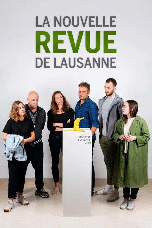 La Nouvelle Revue de Lausanne 2019 - Monstre ambiance постер