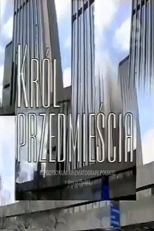 Król przedmieścia постер
