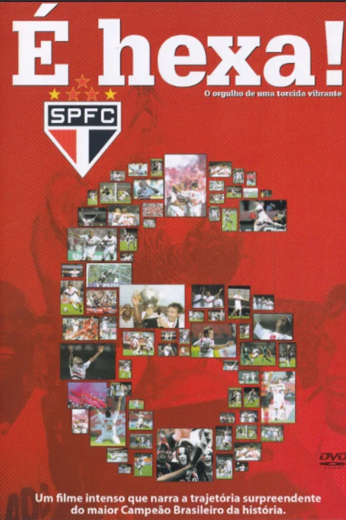 SPFC: É Hexa! постер