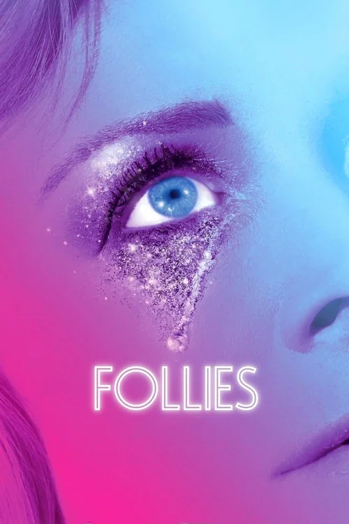 National Theatre Live: Follies постер