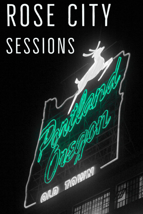 Rose City Sessions постер