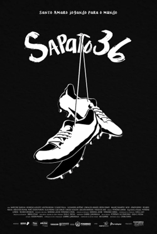 Sapato 36 постер