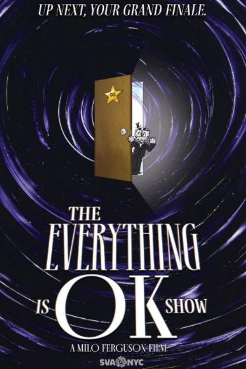 THE EVERYTHING IS OK SHOW постер