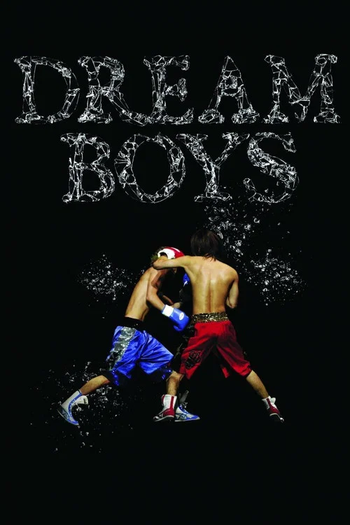 DREAM BOYS постер