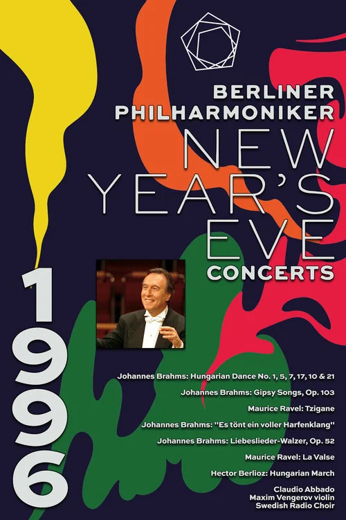 The Berliner Philharmoniker’s New Year’s Eve Concert: 1996 постер
