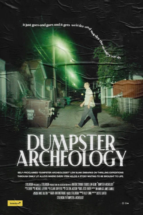 Dumpster Archeology постер