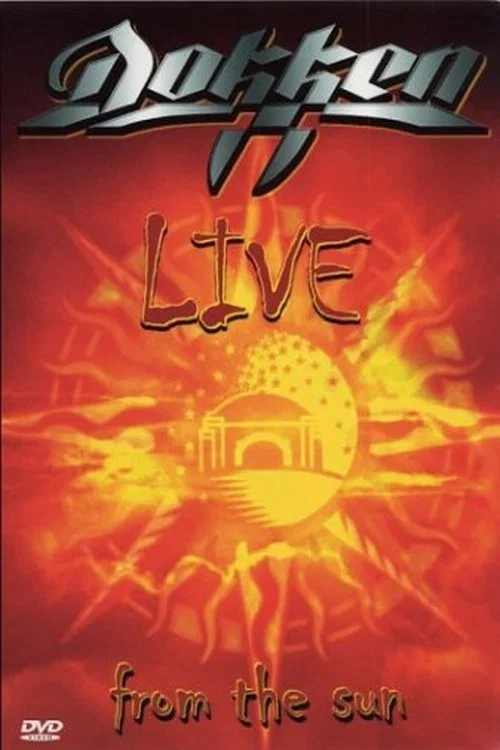 Dokken - Live from The Sun постер