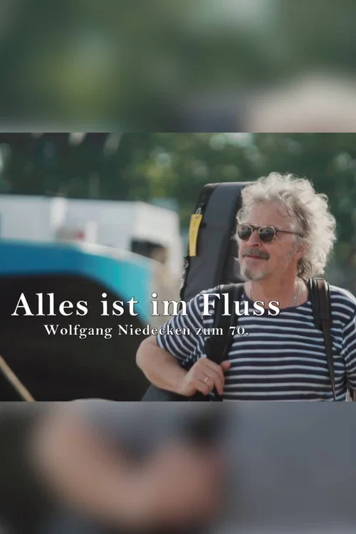 Alles ist im Fluss - Wolfgang Niedecken zum 70. постер