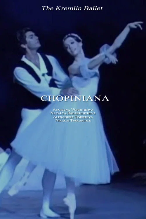 The Kremlin Ballet: Chopiniana постер
