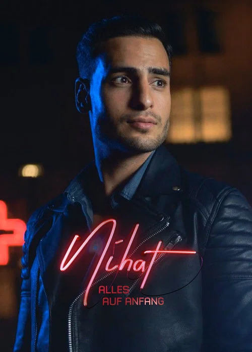 Nihat - Alles auf Anfang постер