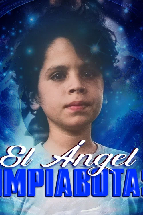 El  Angel Limpiabotas постер